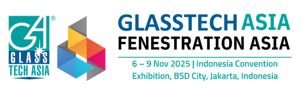 Glasstech Asia - Exhibition and Conference in Southeast Asia